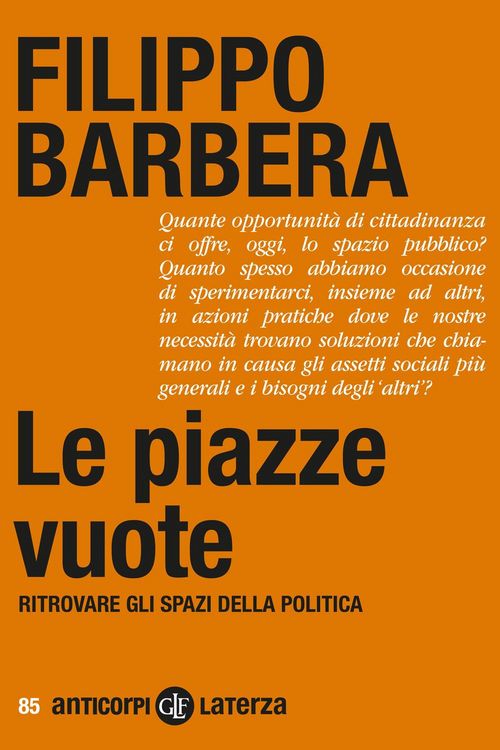 Produktbild: Le piazze vuote. Ritrovare gli spazi della politica