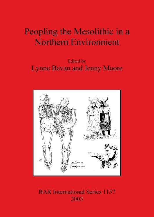 Produktbild: Peopling the Mesolithic in a Northern Environment