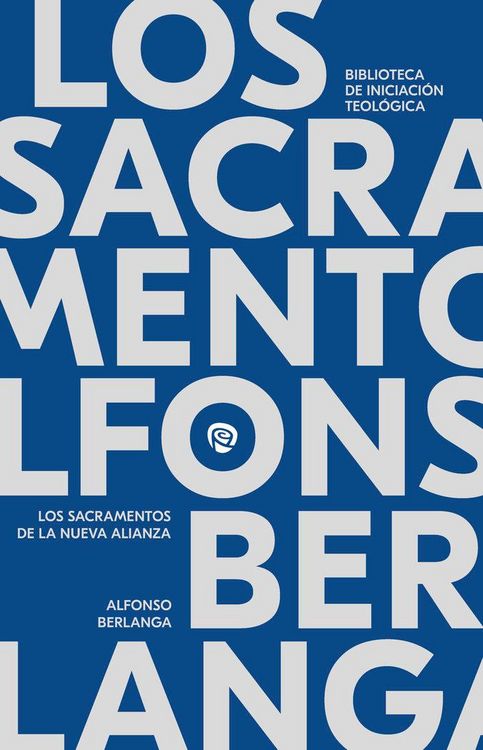 Produktbild: Los sacramentos de la Nueva Alianza
