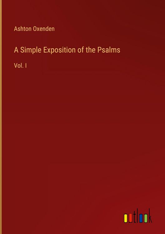 Produktbild: A Simple Exposition of the Psalms