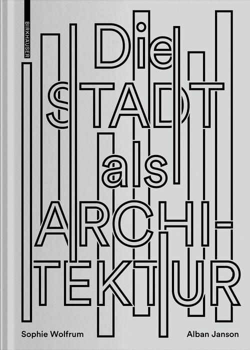 Produktbild: Die Stadt als Architektur