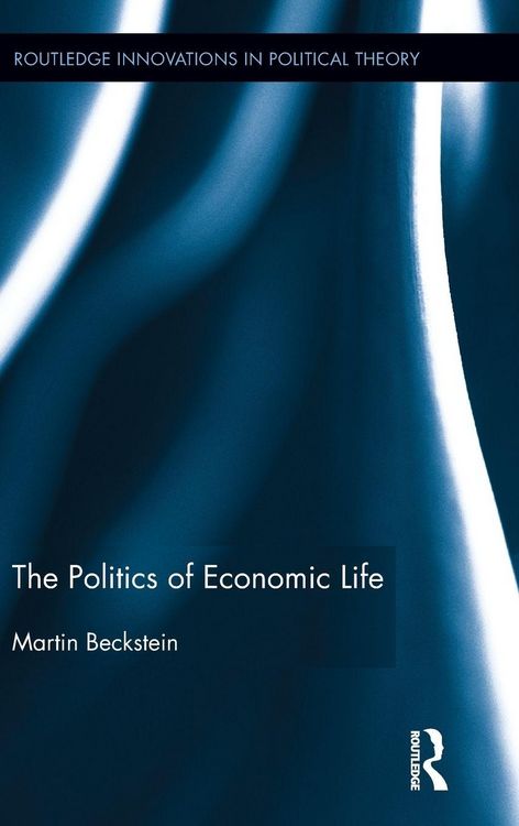 Produktbild: The Politics of Economic Life