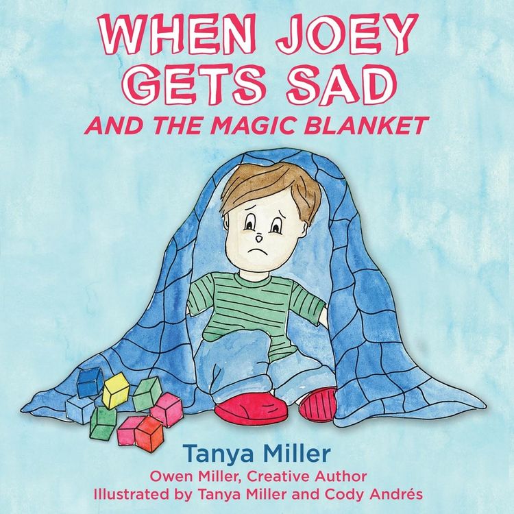 Produktbild: When Joey Gets Sad and the Magic Blanket