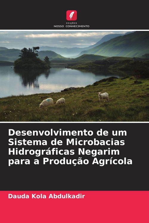 Produktbild: Desenvolvimento de um Sistema de Microbacias Hidrogr&aacute;ficas Negarim para a Produ&ccedil;&atilde;o Agr&iacute;cola