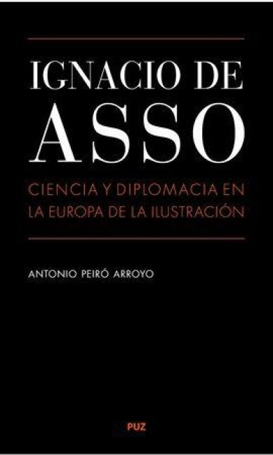 Produktbild: Ignacio de Asso : ciencia y diplomacia en la Europa de la Ilustraci&oacute;n