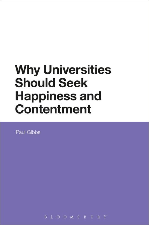 Produktbild: Why Universities Should Seek Happiness and Contentment