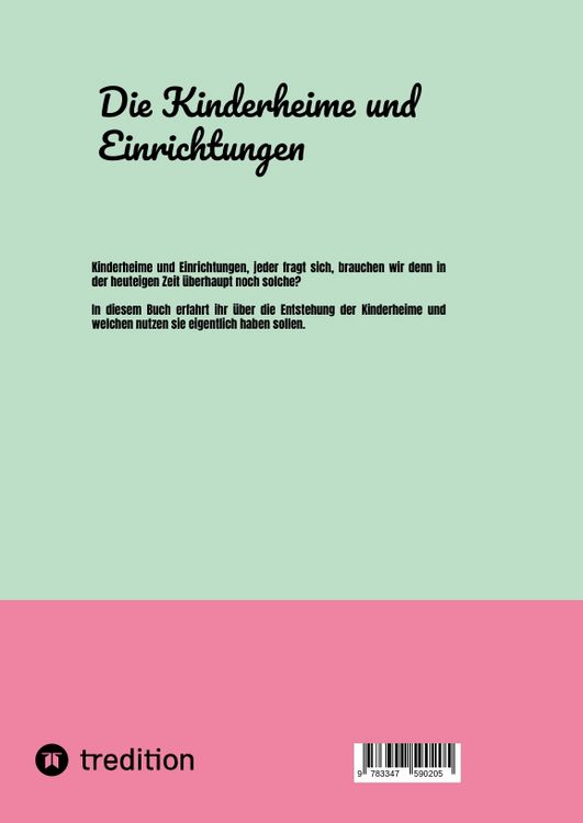 Produktbild: Die Kinderheime und Einrichtungen