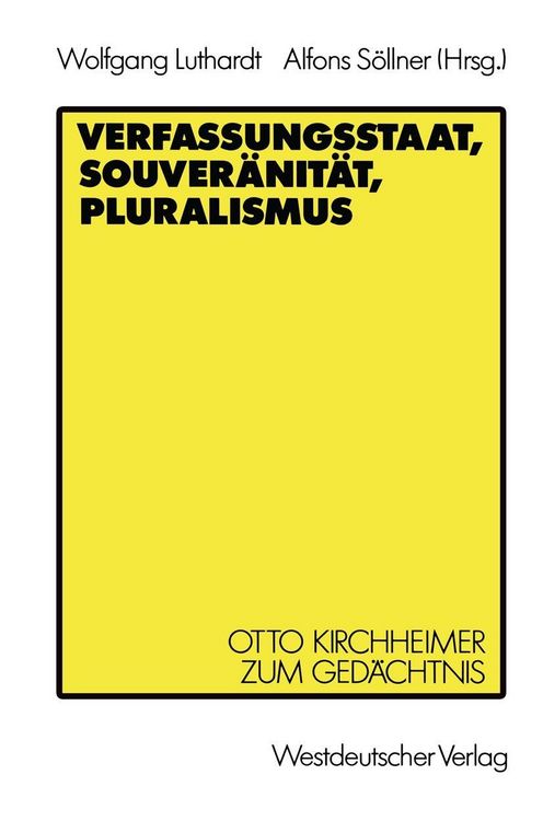 Produktbild: Verfassungsstaat, Souver&auml;nit&auml;t, Pluralismus
