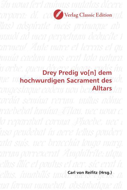 Produktbild: Drey Predig vo[n] dem hochwurdigen Sacrament des Alltars