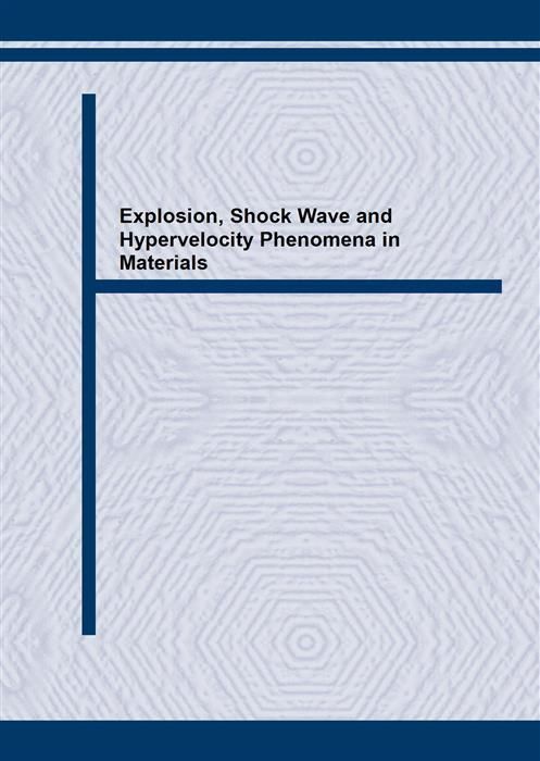 Produktbild: Explosion, Shock Wave and Hypervelocity Phenomena in Materials