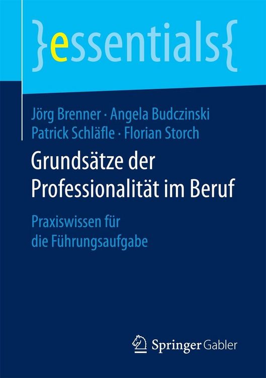 Produktbild: Grunds&auml;tze der Professionalit&auml;t im Beruf