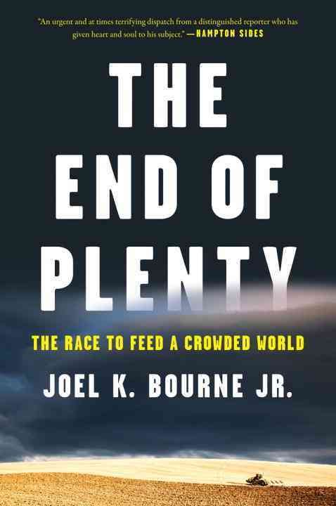 Produktbild: The End of Plenty: The Race to Feed a Crowded World