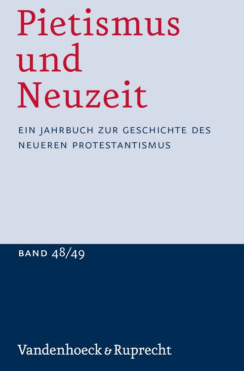 Produktbild: Pietismus und Neuzeit Band 48/49 &ndash; 2022/2023
