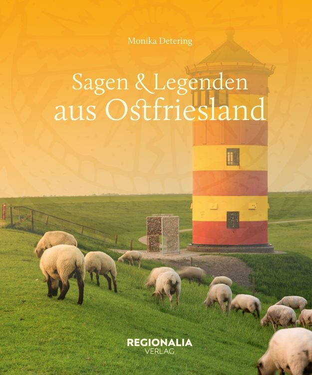 Produktbild: Sagen und Legenden aus Ostfriesland