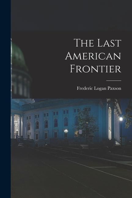 Produktbild: The Last American Frontier