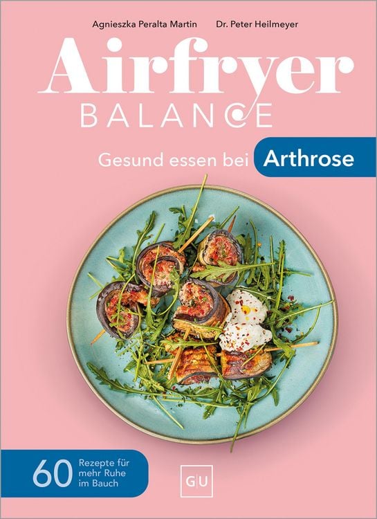 Produktbild: Airfryer Balance - Gesund essen bei Arthrose