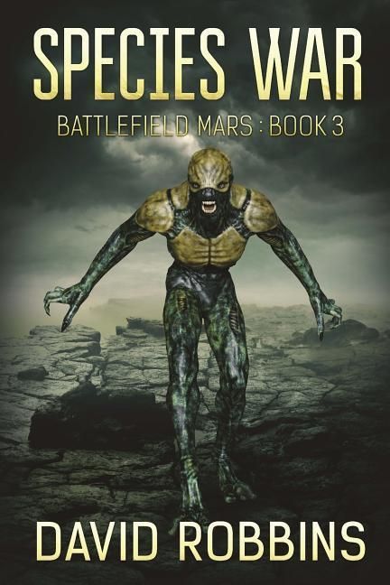 Produktbild: Species War: Battlefield Mars Book 3