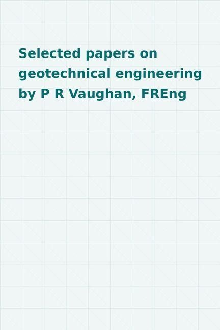 Produktbild: Selected Papers on Geotechnical Engineering