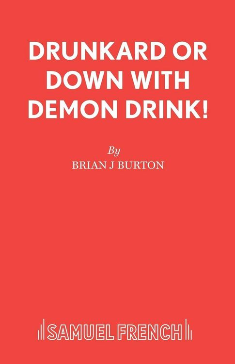 Produktbild: Drunkard or Down with Demon Drink!
