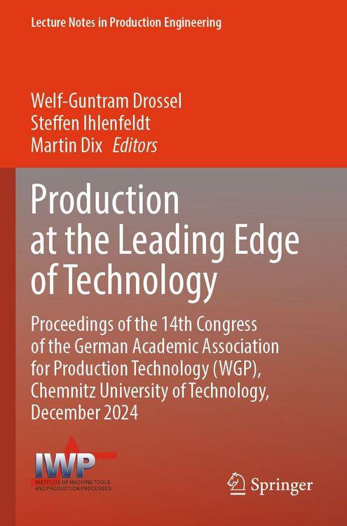 Produktbild: Production at the Leading Edge of Technology