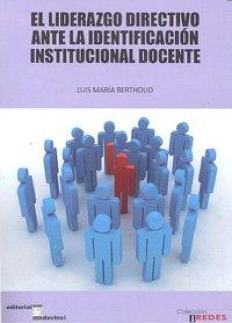 Produktbild: El liderazgo colectivo ante la identificaci&oacute;n institucional docente