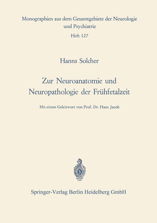 Produktbild: Zur Neuroanatomie und Neuropathologie der Fr&uuml;hfetalzeit
