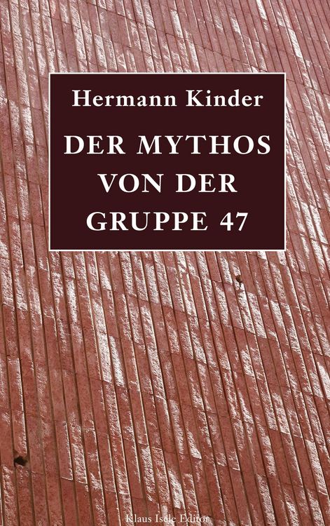 Produktbild: Der Mythos von der Gruppe 47