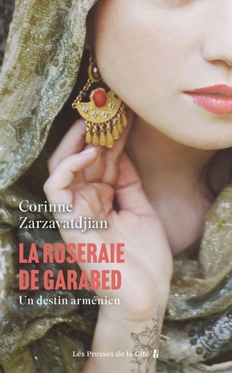 Produktbild: La roseraie de Garabed : un destin arm&eacute;nien