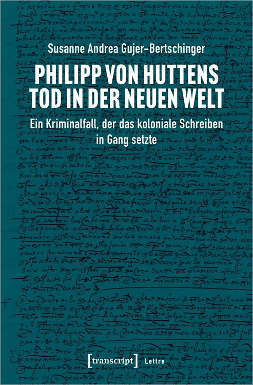 Produktbild: Philipp von Huttens Tod in der Neuen Welt