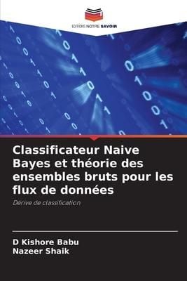 Produktbild: Babu, D: Classificateur Naive Bayes et th&eacute;orie des ensembles
