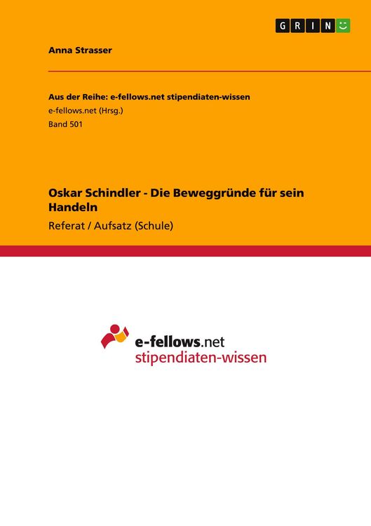 Produktbild: Oskar Schindler - Die Beweggr&uuml;nde f&uuml;r sein Handeln