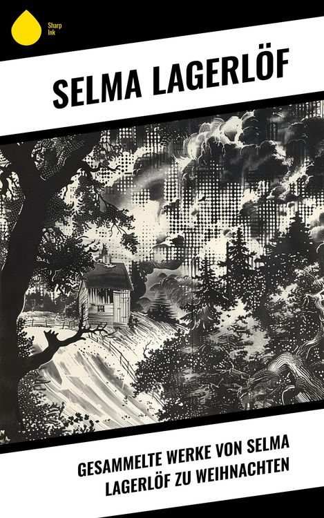 Produktbild: Gesammelte Werke von Selma Lagerl&ouml;f zu Weihnachten
