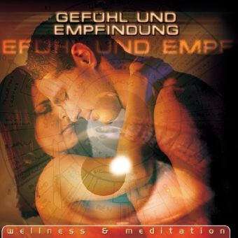 Produktbild: Gef&uuml;hl Und Empfindung (Wellnes