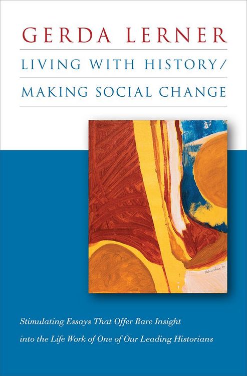 Produktbild: Living with History / Making Social Change