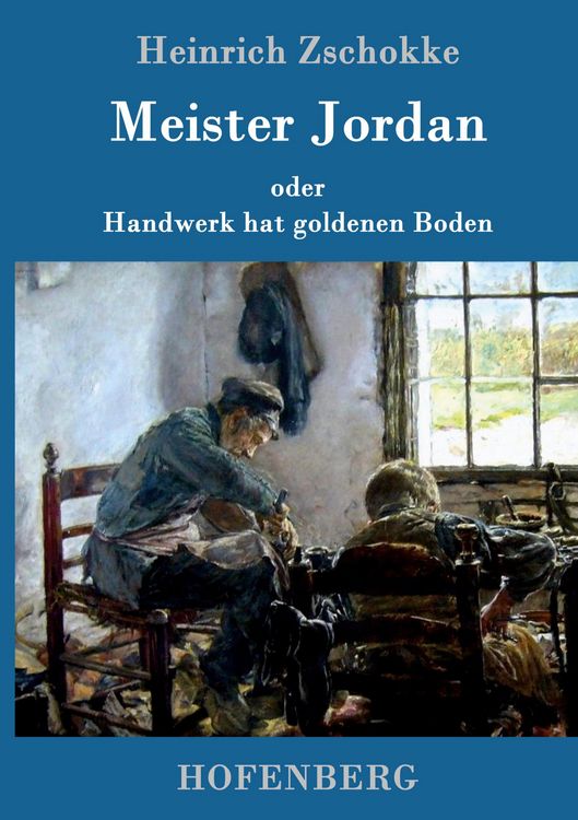 Produktbild: Meister Jordan oder Handwerk hat goldenen Boden