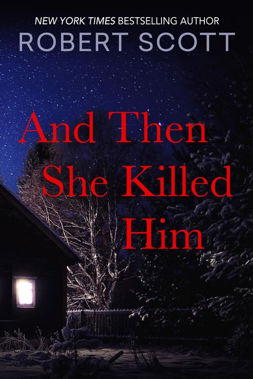 Produktbild: And Then She Killed Him