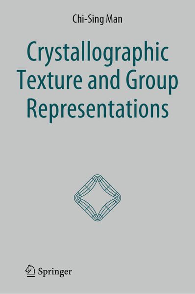 Produktbild: Crystallographic Texture and Group Representations