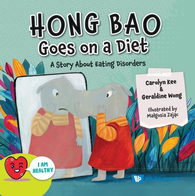 Produktbild: Hong Bao Goes on a Diet: A Story about Eating Disorders