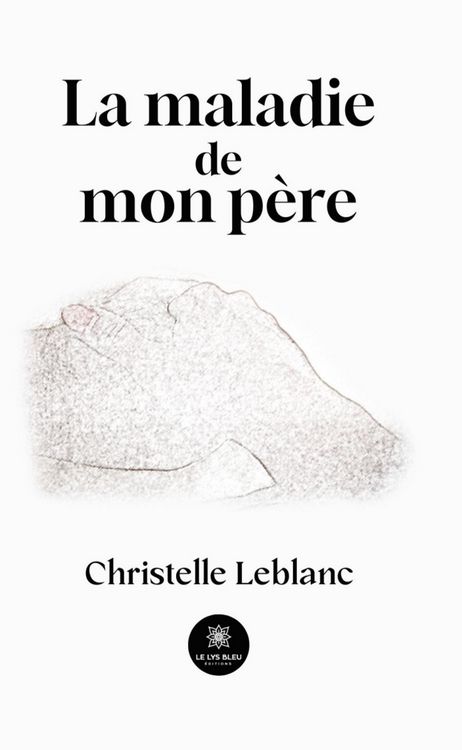 Produktbild: La maladie de mon p&egrave;re