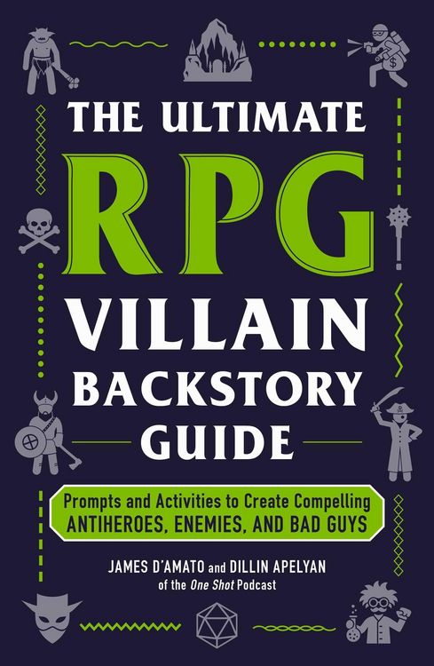 Produktbild: The Ultimate RPG Villain Backstory Guide