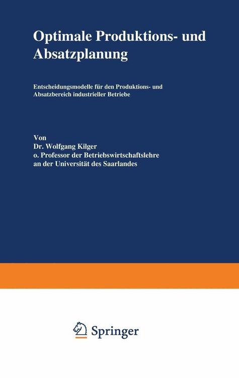 Produktbild: Optimale Produktions- und Absatzplanung
