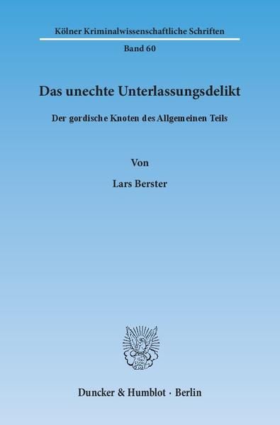 Produktbild: Das unechte Unterlassungsdelikt.