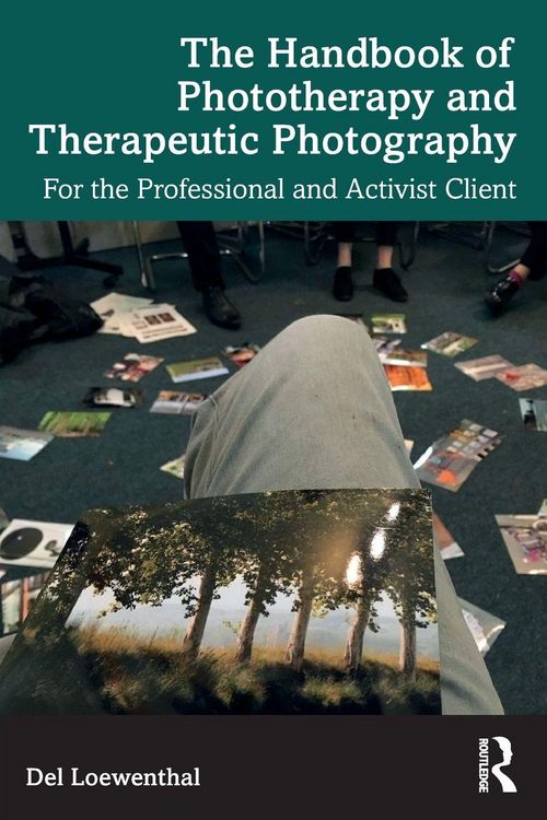 Produktbild: The Handbook of Phototherapy and Therapeutic Photography