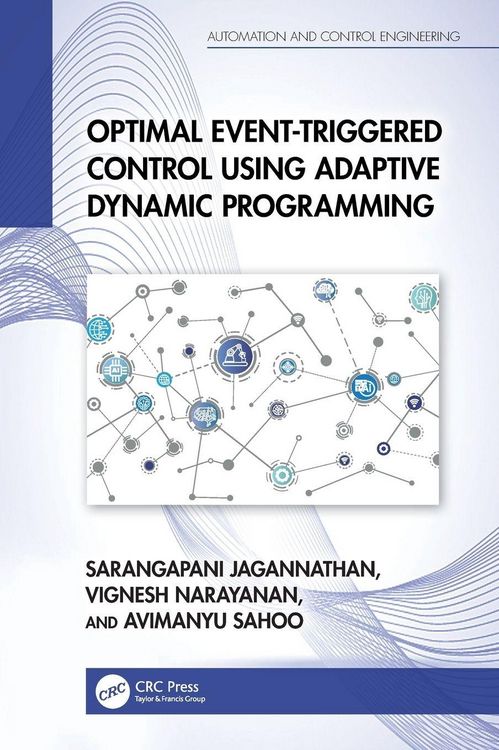 Produktbild: Optimal Event-Triggered Control Using Adaptive Dynamic Programming