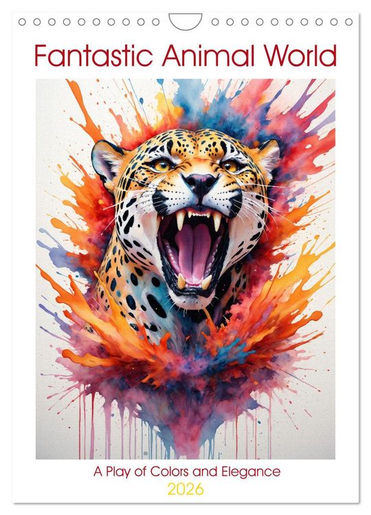 Produktbild: Fantastic Animal World: A Play of Colors and Elegance (Wall Calendar 2026 DIN A4 portrait), CALVENDO 12 Month Wall Calendar