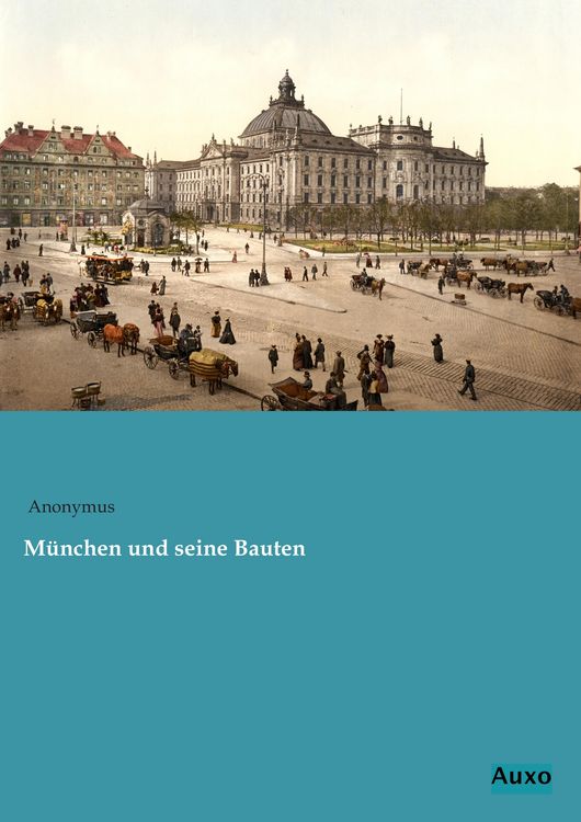 Produktbild: M&uuml;nchen und seine Bauten