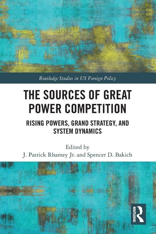 Produktbild: The Sources of Great Power Competition