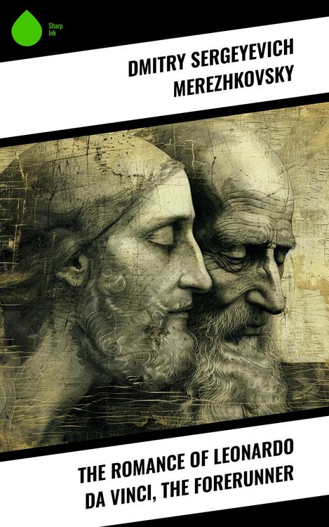 Produktbild: The Romance of Leonardo da Vinci, the Forerunner