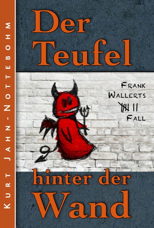 Produktbild: Der Teufel hinter der Wand