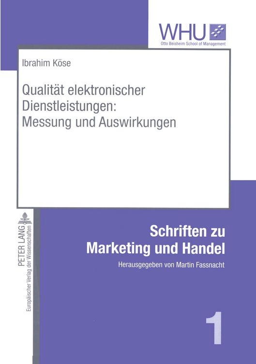 Produktbild: Qualit&auml;t elektronischer Dienstleistungen: Messung und Auswirkungen